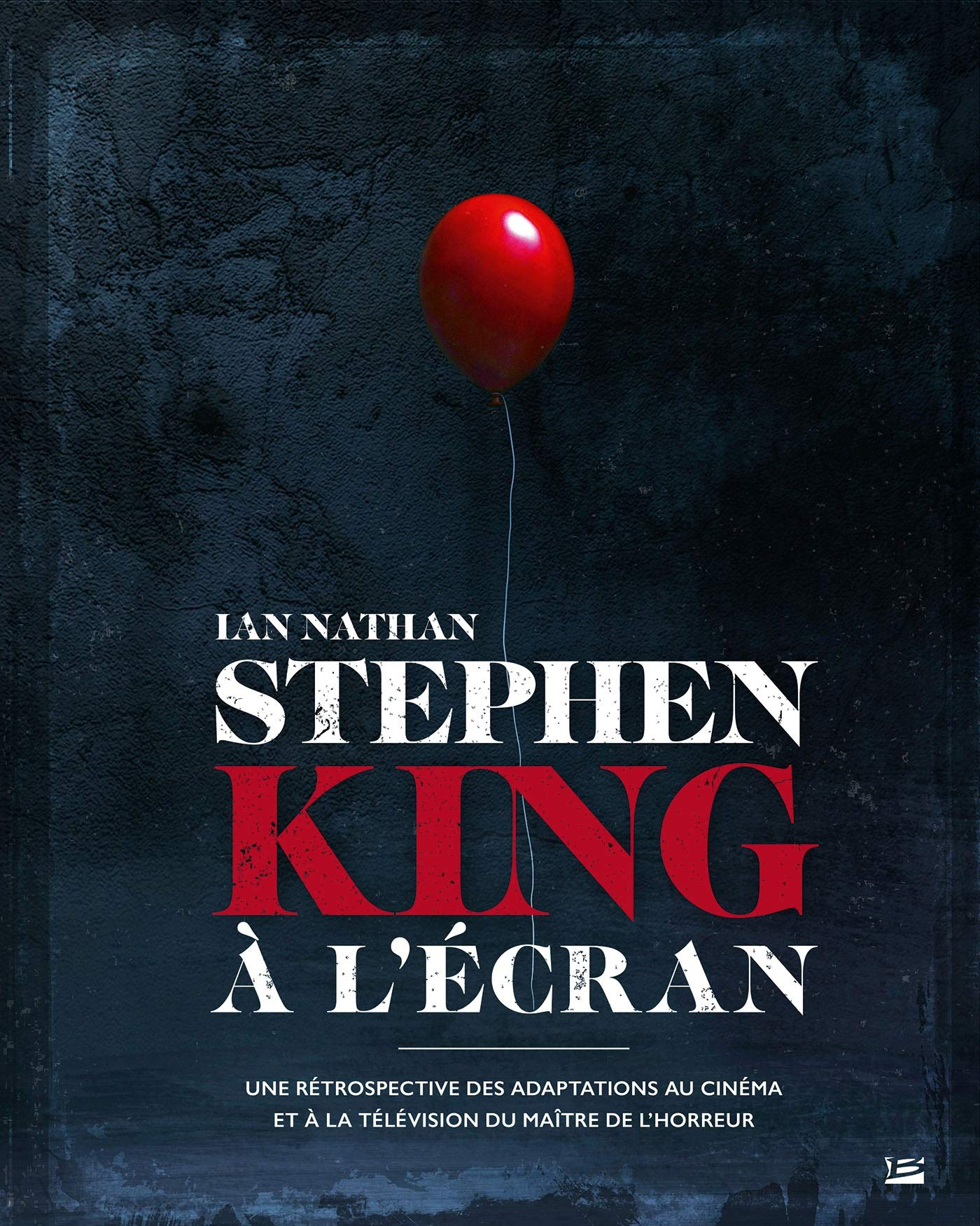 Stephen King à l'écran : une rétrospective des adaptations au cinéma et à la télévision du maître de