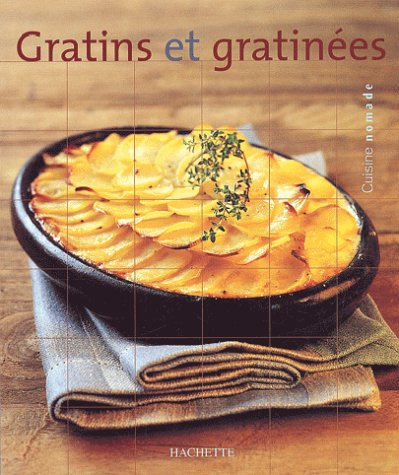 Gratins et gratinées