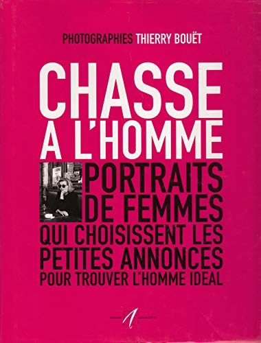 Chasse à l'homme : portraits de femmes qui choisissent les petites annonces pour trouver l'homme idé