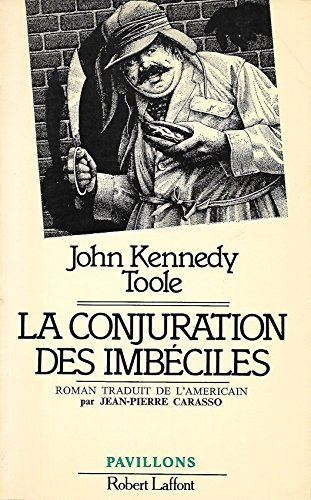 La conjuration des imbéciles