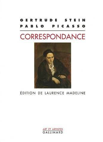 Correspondance - Pablo Picasso, Gertrude Stein