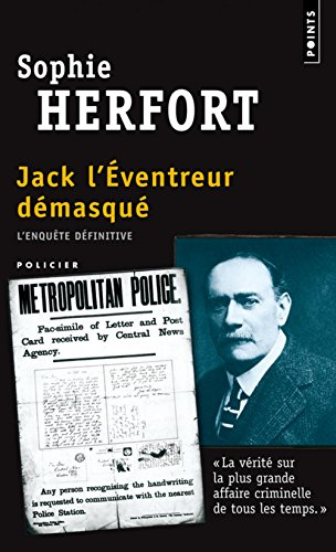 Jack l'éventreur démasqué : l'enquête définitive