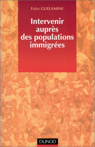 Intervenir auprès des populations immigrées