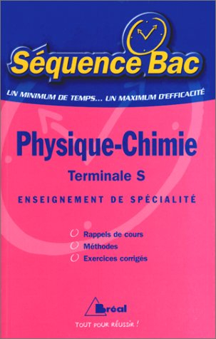 Physique-chimie : terminale S, enseignement de spécialité