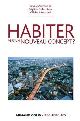 Habiter : vers un nouveau concept ?