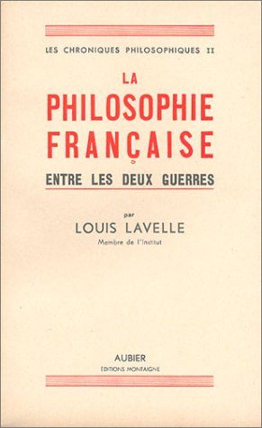 les chroniques philosophiques (livre non massicoté), tome ii : la philosophie française entre les de