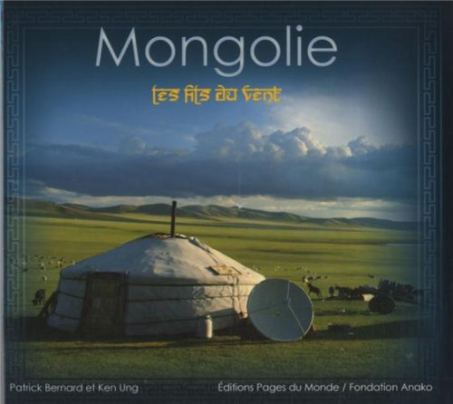 Mongolie : les fils du vent