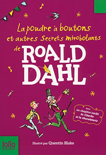 La poudre à boutons : et autres secrets mirobolants de Roald Dahl