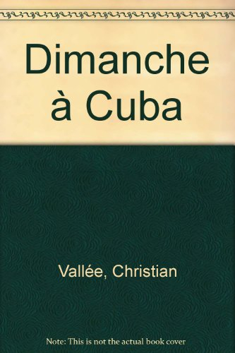 Dimanche à Cuba