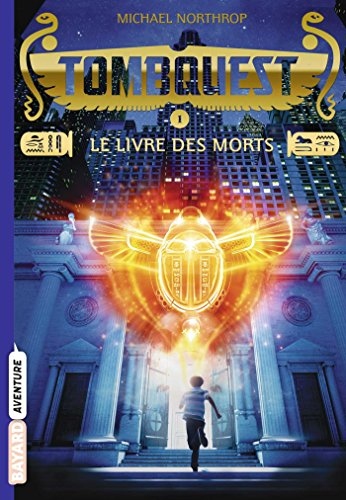 TombQuest. Vol. 1. Le livre des morts