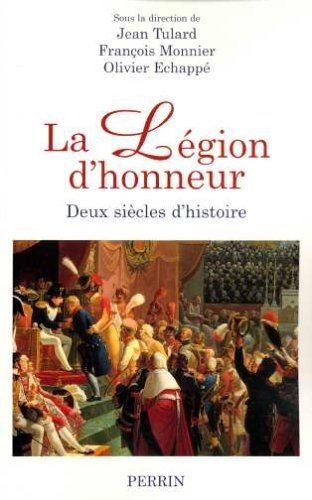 La Légion d'honneur : deux siècles d'histoire : actes du colloque du bicentenaire, Paris, 25-27 sept