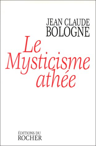 Le mysticisme athée