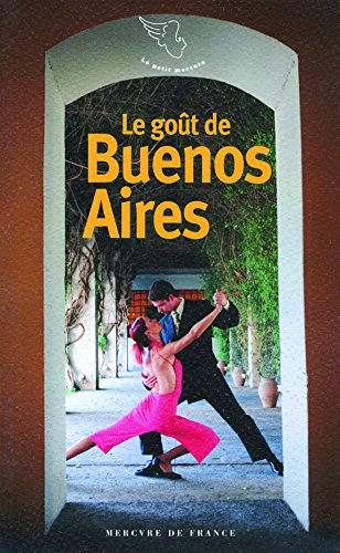 Le goût de Buenos Aires