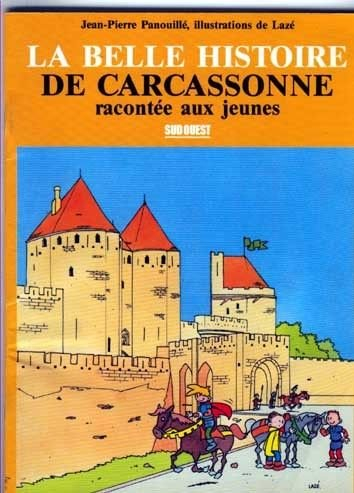 La Belle histoire de Carcassonne racontée aux jeunes