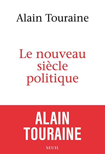 Le nouveau siècle politique