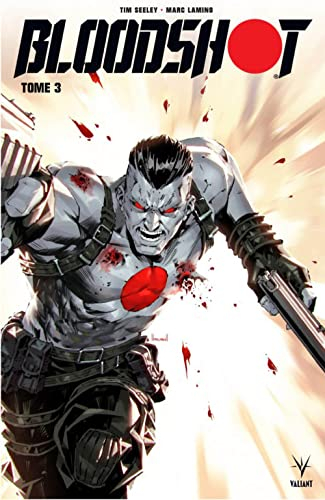 Bloodshot. Vol. 3