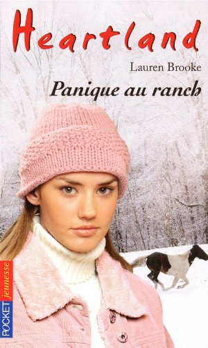 Heartland : le pays où l'amour des chevaux guérit toutes les blessures. Vol. 36. Panique au ranch