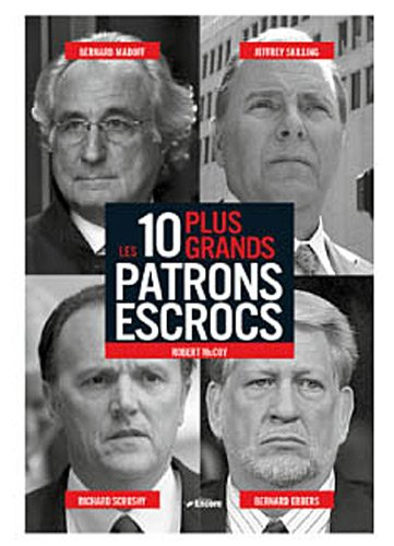 Les 10 plus grands patrons escrocs