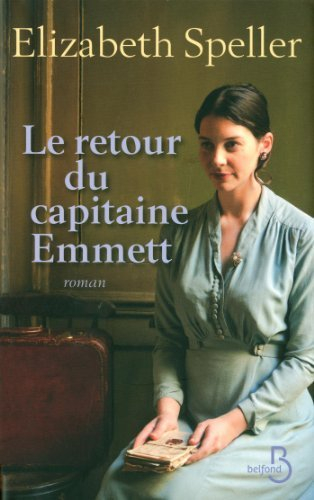 Le retour du capitaine Emmett