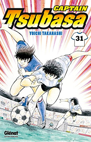 Captain Tsubasa : Olive et Tom. Vol. 31