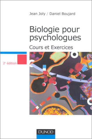 Biologie pour psychologues : cours et exercices