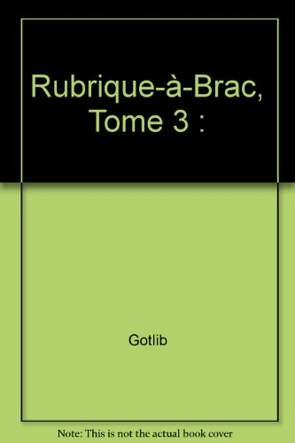 Rubrique-à-brac. Vol. 3