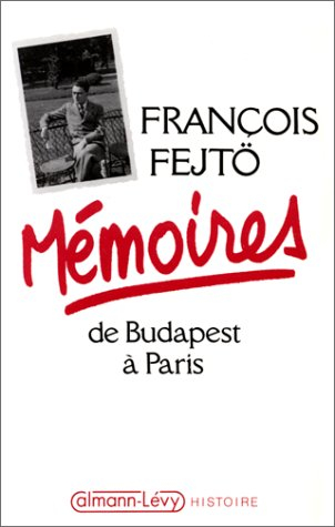 Mémoires : de Budapest à Paris