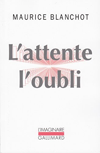 L'attente l'oubli