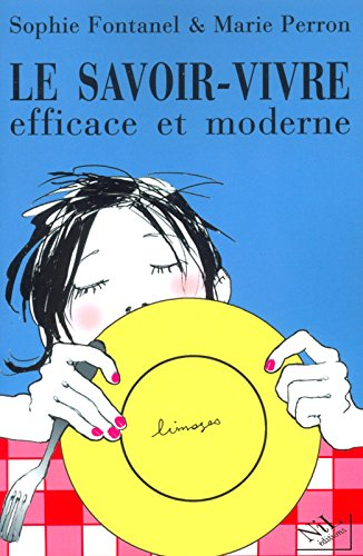 Le savoir-vivre efficace et moderne