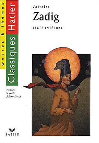 Zadig ou La destinée : histoire orientale