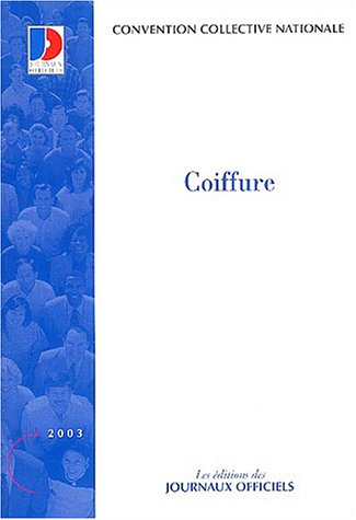Coiffure : convention collective nationale du 3 juillet 1980 étendue par arrêté du 5 décembre 1980