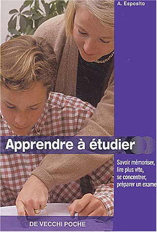 Cours pour apprendre à étudier : une méthode facile pour étudier intelligemment et réussir ses exame