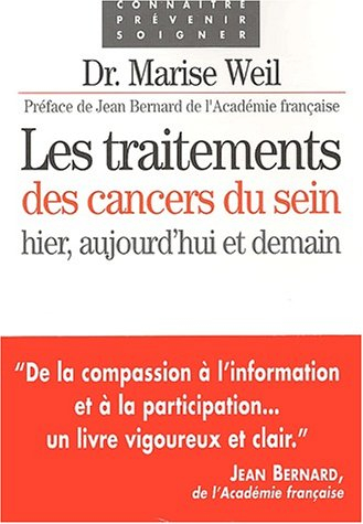 Les traitements des cancers du sein : hier, aujourd'hui et demain