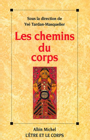 Les chemins du corps