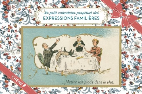 Le petit calendrier des expressions familières