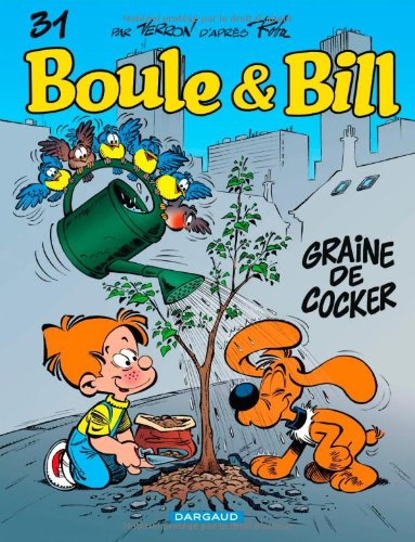 Boule et Bill. Vol. 31. Graine de cocker