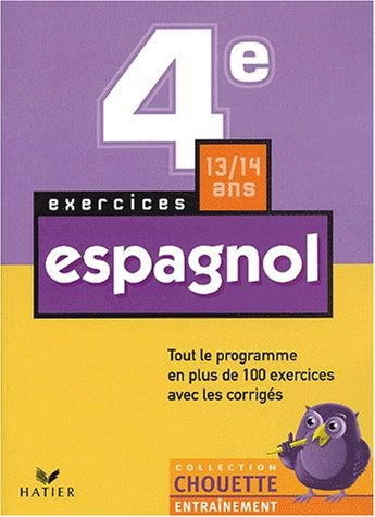 Chouette Entraînement : Espagnol, 4e - 13-14 ans (+ corrigés)