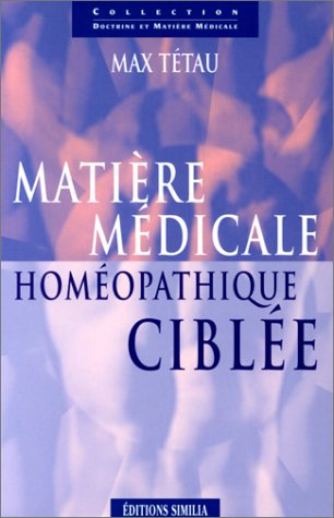 Matière médicale, homéopathique ciblée