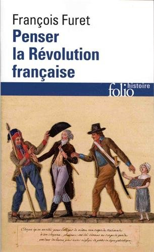 Penser la Révolution française