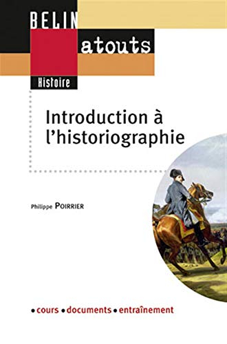 Introduction à l'historiographie