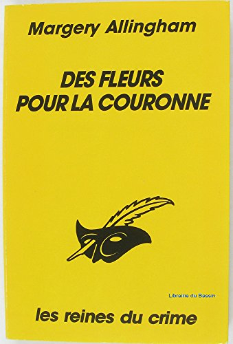 Des fleurs pour la couronne