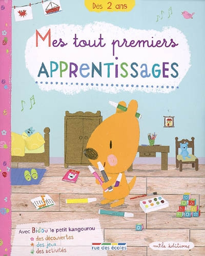 Mes tout premiers apprentissages : dès 2 ans