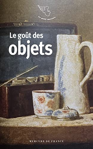 Le goût des objets