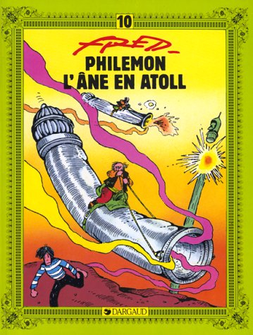 Philémon. Vol. 10. L'âne en atoll