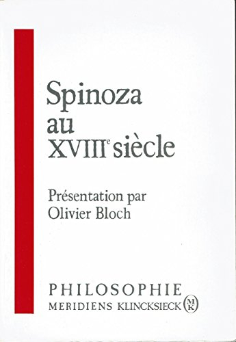 Spinoza au 18e siècle : actes