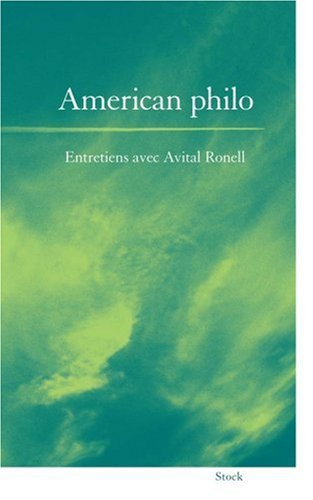 American philo : entretiens avec Anne Dufourmantelle