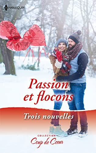 Passion et flocons : trois nouvelles