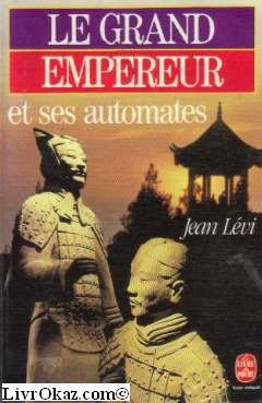 Le Grand empereur et ses automates