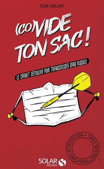 (co)Vide ton sac ! : le carnet défouloir pour transgresser sans risques