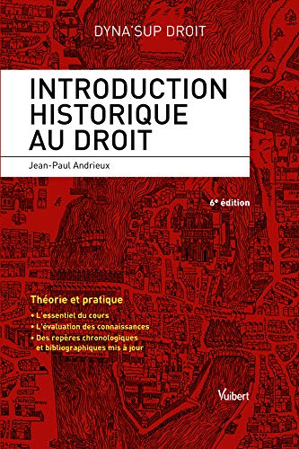 Introduction historique au droit : théorie et pratique